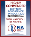 BEST NEW FOODSERVICE PRODUCT 2000: SUSHI HANDROLL